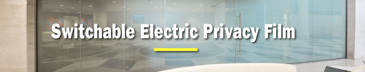 What is Electric Blackout Glass Film? How Smart Tint Works?